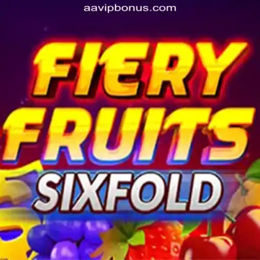 Exploring FieryFruitsSixFold: The New Jewel on AAVIP.COM Platform-Oficial Slots Brasil #1