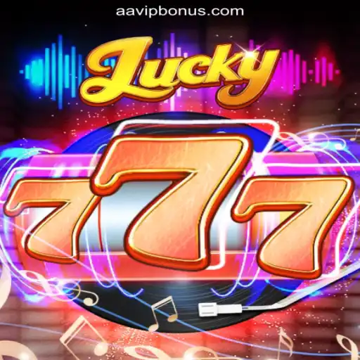 Lucky777: Experience the Thrill of Slots on AAVIP.COM Platform-Oficial Slots Brasil #1