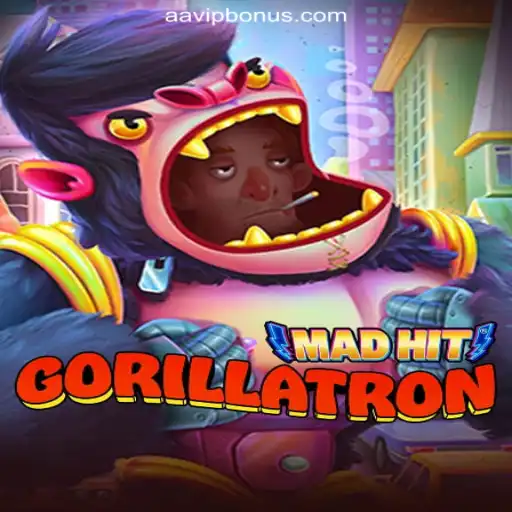 MadHitGorillatron Takes the Spotlight: A Comprehensive Guide to the AAVIP.COM Platform-Oficial Slots Brasil #1
